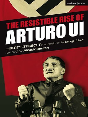 cover image of The Resistible Rise of Arturo Ui